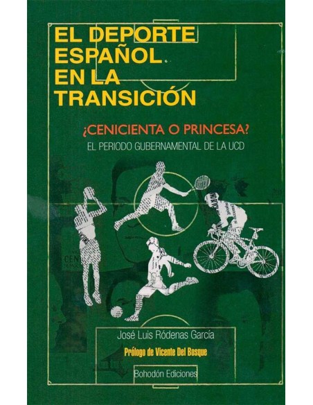El deporte espanol en la Transicion Cenicienta o princesa