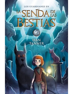 LA SENDA DE LAS BESTIAS