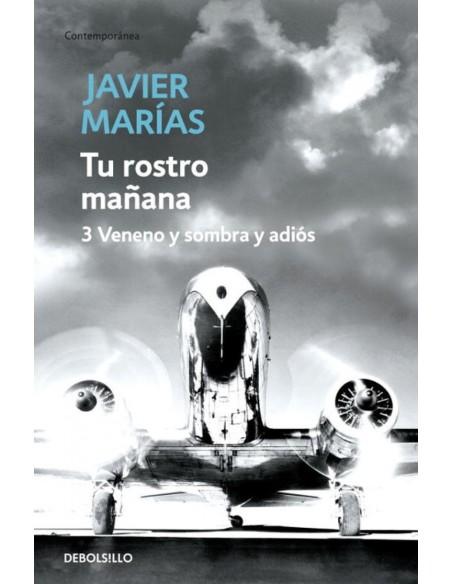 Tu rostro manana 3 Veneno y sombra y adios