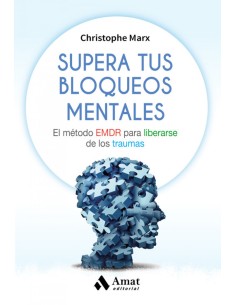 SUPERA TUS BLOQUEOS MENTALES