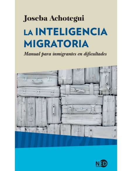 LA INTELIGENCIA MIGRATORIA