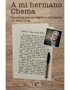A MI HERMANO CHEMA