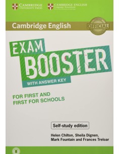 CAMBRIDGE ENGLISH EXAM BOOSTER WITH ANSWER KEY FOR FIRST AND FIRST FOR SCHOOLS
