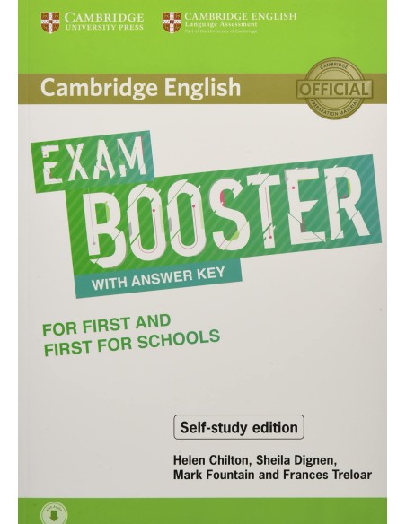 CAMBRIDGE ENGLISH EXAM BOOSTER WITH ANSWER KEY FOR FIRST AND FIRST FOR SCHOOLS