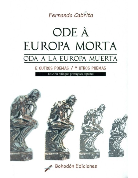 ODE A EUROPA MORTA ODE A LA EUROPA MUERTA