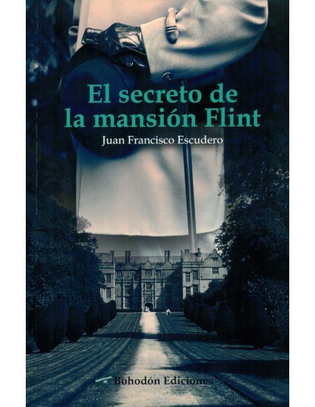 EL SECRETO DE LA MANSION FLINT