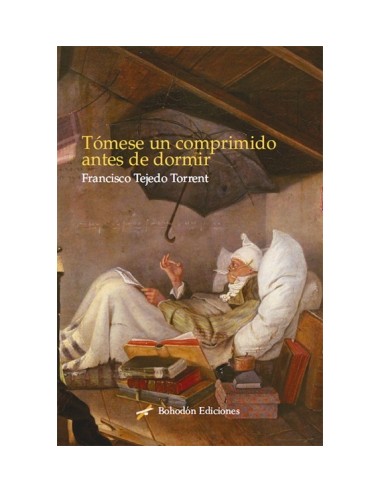 TOMESE UN COMPRIMIDO ANTES DE DORMIR