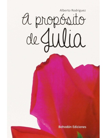 A PROPOSITO DE JULIA