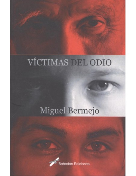 VICTIMAS DEL ODIO