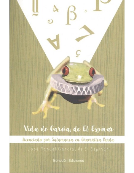 VIDA DE GARCIA DE EL ESPINAR