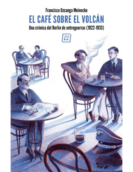 EL CAFE SOBRE EL VOLCAN