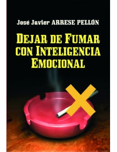 DEJAR DE FUMAR CON INTELIGENCIA EMOCIONAL