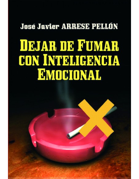DEJAR DE FUMAR CON INTELIGENCIA EMOCIONAL