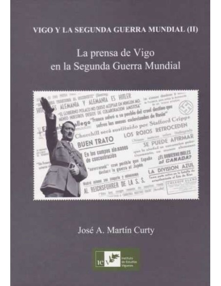 VIGO Y LA SEGUNDA GUERRA MUNDIAL