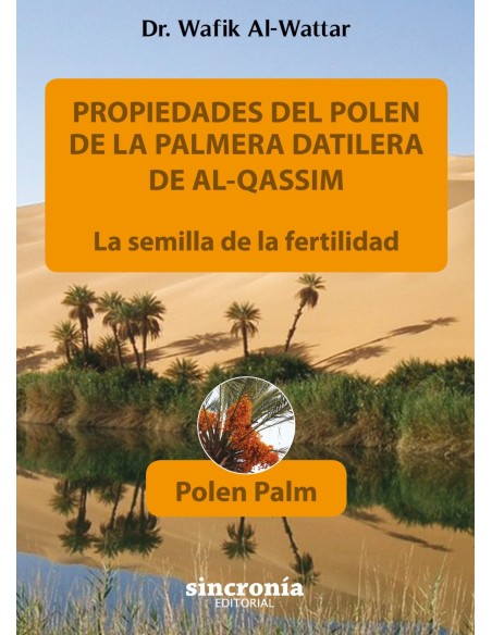 PROPIEDADES DEL POLEN DE LA PALMERA DATILERA DE AL QASSIM