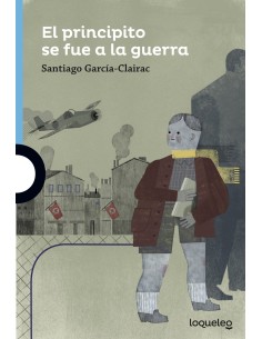 EL PRINCIPITO SE FUE A LA GUERRA AZUL 12 ANOS
