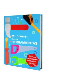MI PRIMER LIBRO DE HERRAMIENTAS