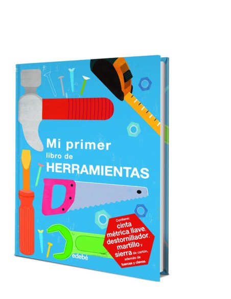 MI PRIMER LIBRO DE HERRAMIENTAS