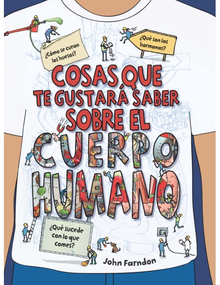 COSAS QUE TE GUSTARA SABER SOBRE EL CUERPO HUMANO