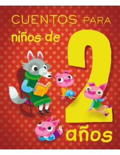CUENTOS PARA NINOS DE 2 ANOS