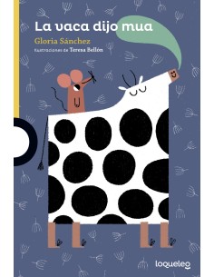 LA VACA DIJO MUA