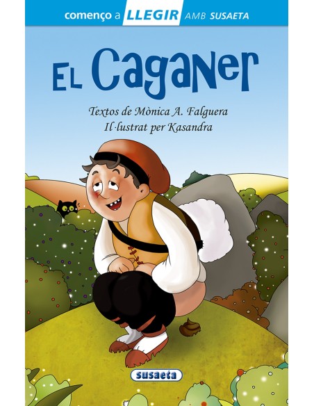 EL CAGANER