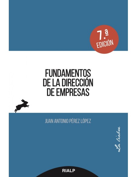 FUNDAMENTOS DE LA DIRECCION DE EMPRESAS