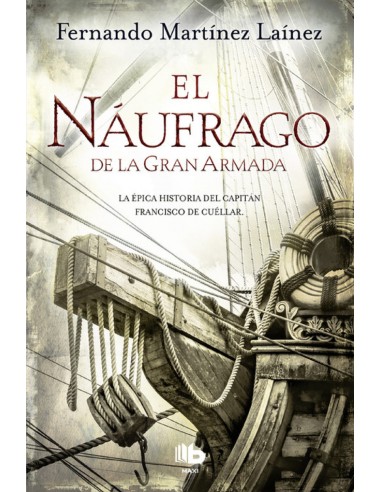 NAUFRAGO DE LA GRAN ARMADA EL
