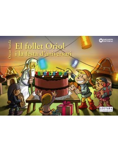 EL FOLLET ORIOL I LA FESTA DANIVERSARI