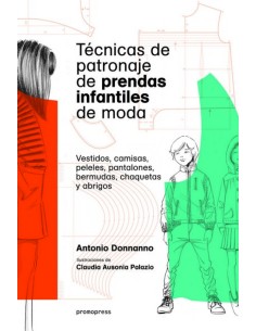 TECNICAS DE PATRONAJE DE PRENDAS INFANTILES DE MODA