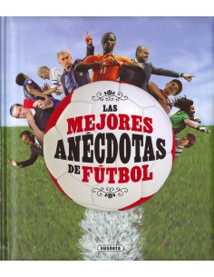 LAS MEJORES ANECDOTAS DEL FUTBOL