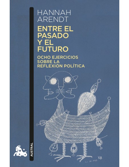 ENTRE EL PASADO Y EL FUTURO