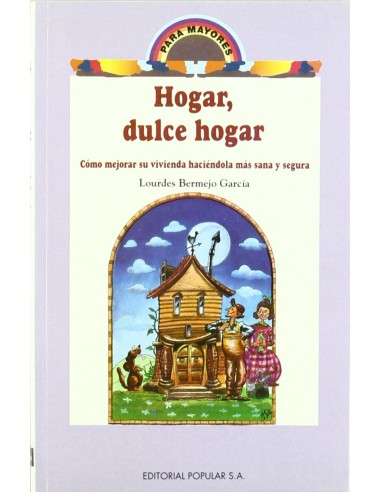 Hogar dulce hogar