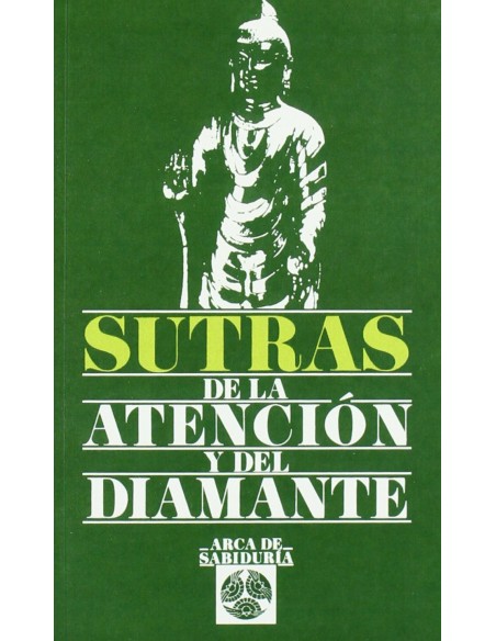 Sutras de la atencion y del diamante
