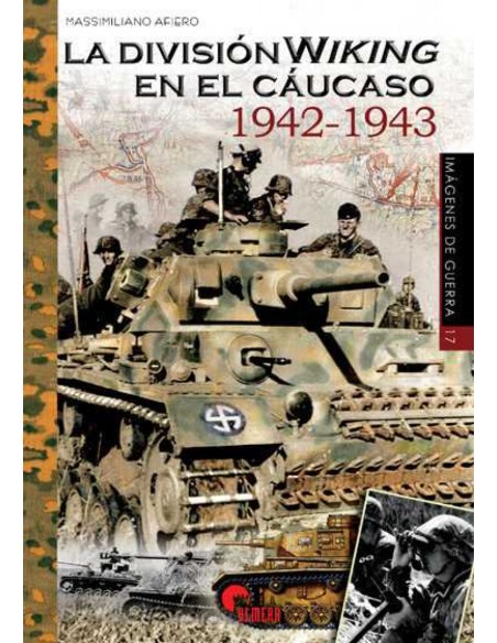 LA DIVISION WIKING EN EL CAUCASO