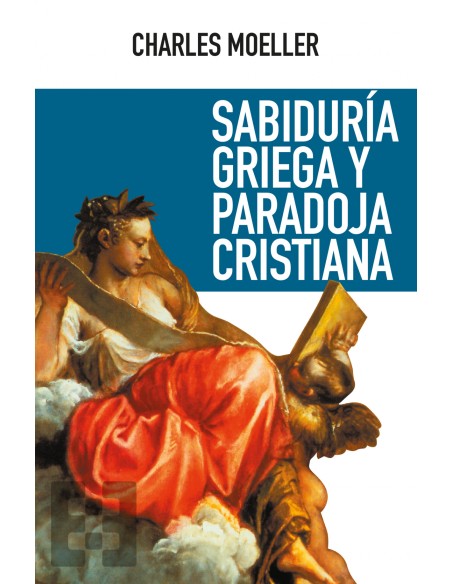 SABIDURIA GRIEGA Y PARADOJA CRISTINA