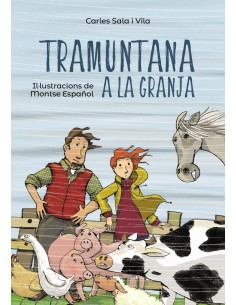 TRAMUNTANA A LA GRANJA