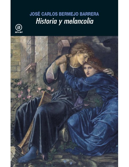HISTORIA Y MELANCOLIA
