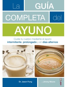 LA GUIA COMPLETA DEL AYUNO