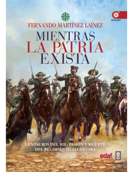MIENTRAS LA PATRIA EXISTA