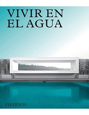 VIVIR EN EL AGUA
