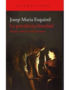 LA PENULTIMA BONDAD