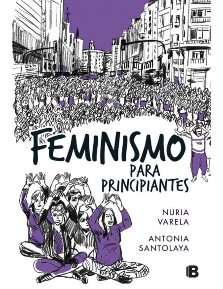 FEMINISMO PARA PRINCIPIANTES