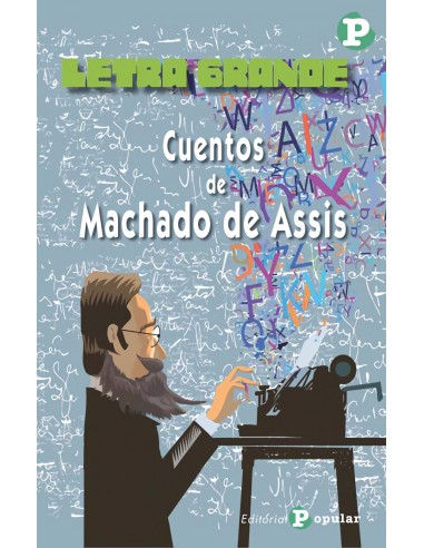 CUENTOS DE MACHADO DE ASSIS