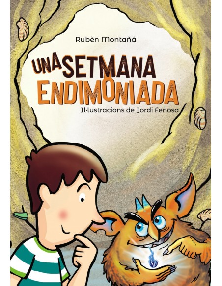 UNA SETMANA ENDIMONIADA