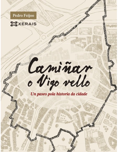 CAMINAR O VIGO VELLO