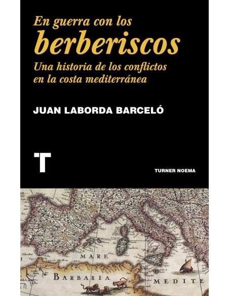 EN GUERRA CON LOS BERBERISCOS