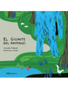 EL GIGANTE DEL PANTANO