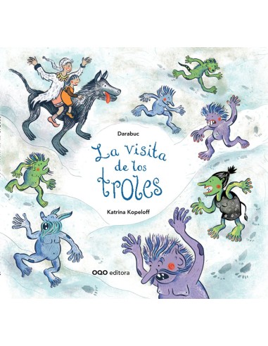 LA VISITA DE LOS TROLES