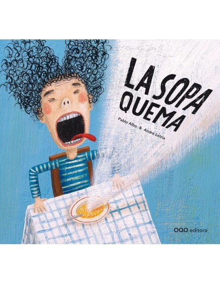 LA SOPA QUEMA
